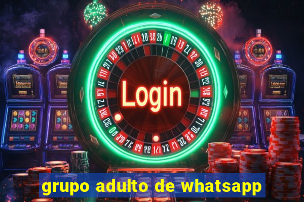 grupo adulto de whatsapp